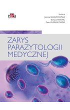 Zarys parazytologii medycznej