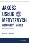 Jakość usług medycznych