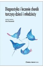 Diagnostyka i leczenie chorób tarczycy dzieci i młodzieży