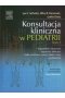 Konsultacja kliniczna w pediatrii Tom 1