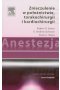 Anestezja Znieczulenie w położnictwie torakochirurgii i kardiochirurgii