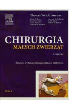 Chirurgia małych zwierząt Tom 2