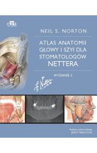 Atlas anatomii głowy i szyi dla stomatologów Nettera
