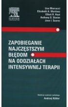Zapobieganie najczęstszym błędom na oddziałach intensywnej terapii