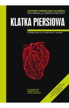 Anatomia prawidłowa człowieka klatka piersiowa podręcznik dla studentów i lekarzy 