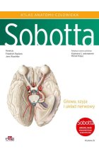 Atlas anatomii człowieka Sobotta Tom 3. Angielskie mianownictwo  Głowa, szyja i układ nerwowy