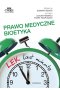 LEK last minute Prawo medyczne Bioetyka