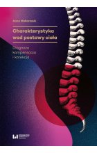 Charakterystyka wad postawy ciała