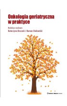 Onkologia geriatryczna w praktyce