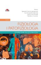 Fizjologia i patofizjologia. Podręcznik dla studentów Tom 2