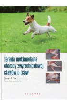 Terapia multimodalna choroby zwyrodnieniowej stawów u psów