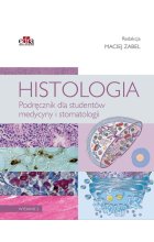 Histologia Podręcznik dla studentów medycyny i stomatologii