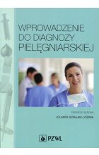 Wprowadzenie do diagnozy pielęgniarskiej