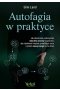 Autofagia w praktyce