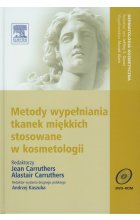 Metody wypełniania tkanek miękkich stosowane w kosmetologii z płytą DVD