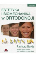 Estetyka i biomechanika w ortodoncji