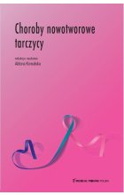 Choroby nowotworowe tarczycy