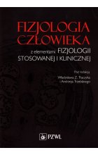 Fizjologia człowieka z elementami fizjologii stosowanewj i klinicznej 