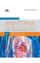 Anatomia prawidłowa człowieka. Tom 4