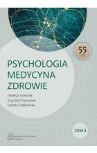 Psychologia - Medycyna - Zdrowie Tom 2