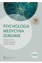 Psychologia - Medycyna - Zdrowie Tom 2