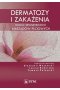 Dermatozy i zakażenia okolic zewnętrznych narządów płciowych