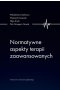 Normatywne aspekty terapii zaawansowanych