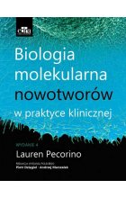 Biologia molekularna nowotworów w praktyce klinicznej