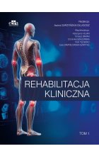 Rehabilitacja kliniczna t.1
