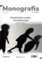 Monografia Psychiatrii po Dyplomie Psychiatria wieku rozwojowego