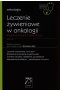 W Gabinecie Lekarza Specjalisty Onkologia Leczenie żywieniowe w onkologii