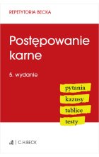 Postępowanie karne. Pytania. Kazusy. Tablice. Testy