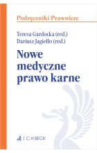 Nowe medyczne prawo karne