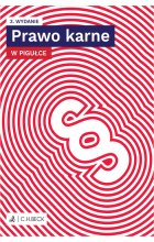 Prawo karne w pigułce  +  testy online Wyd.3 / 2023