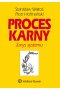 Proces karny Zarys systemu w.16 / 23