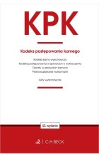 KPK. Kodeks postępowania karnego oraz ustawy towarzyszące