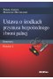 Ustawa o środkach przymusu bezpośredniego i broni palnej. Komentarz wyd. 2 