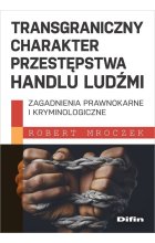 Transgraniczny charakter przestępstwa handlu ludźmi