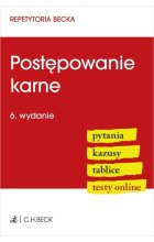 Postępowanie karne. Pytania. Kazusy. Tablice. Testy online