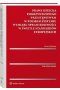 Prawa dziecka pokrzywdzonego przestępstwem w polskim systemie wymiaru sprawiedliwości w świetle standardów europejskich