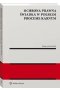 Ochrona prawna świadka w polskim procesie karnym