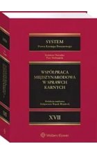 System Prawa Karnego Procesowego Tom XVII