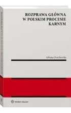 Rozprawa główna w polskim procesie karnym