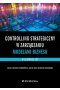 Controlling strategiczny w zarządzaniu modelami biznesu na przykładzie sektora ICT