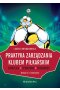 Praktyka zarządzania klubem piłkarskim. Strategia, struktura, tożsamość (wyd. II zmienione)