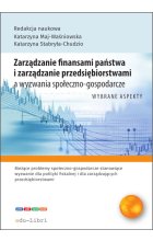 Zarządzanie finansami państwa i zarządzanie przedsiębiorstwami a wyzwania społeczno-gospodarcze