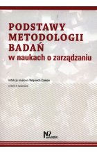 Podstawy metodologii badań w naukach o zarządzaniu