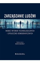 Zarządzanie ludźmi wobec wyzwań technologicznych i społeczno-demograficznych