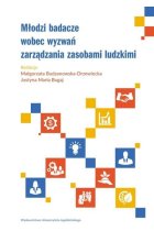 Młodzi badacze wobec wyzwań zarządzania zasobami ludzkimi