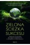 Zielona ścieżka sukcesu.